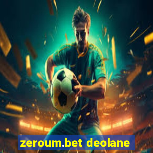 zeroum.bet deolane